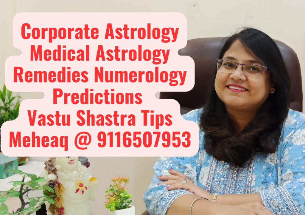 Corporate Astrology Services Medical Astrology Remedies Numerology Predictions Vastu Shastra Tips