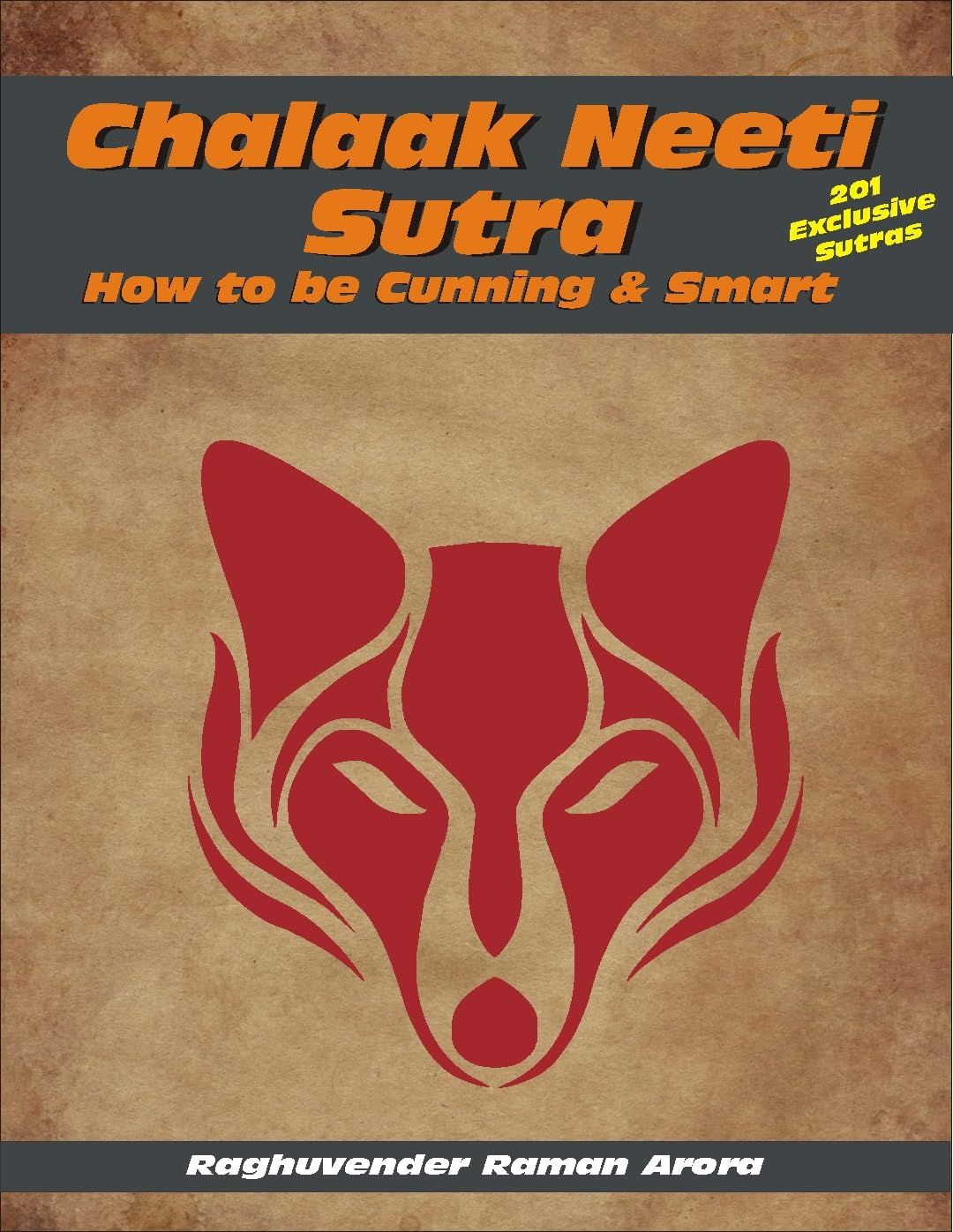 How to Be Cunning Clever Street Smart Manipulative as a Fox