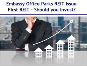 How to Invest in Embassy Office Parks REIT